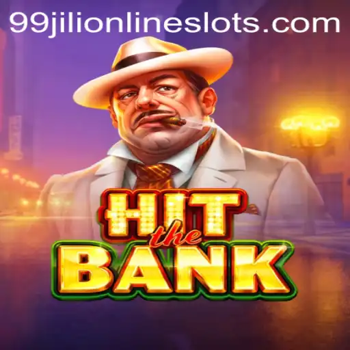Discover the Thrilling World of HitTheBank with 99jili