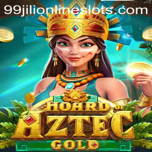 Discover the Exciting World of HoardofAztecgold and 99jili