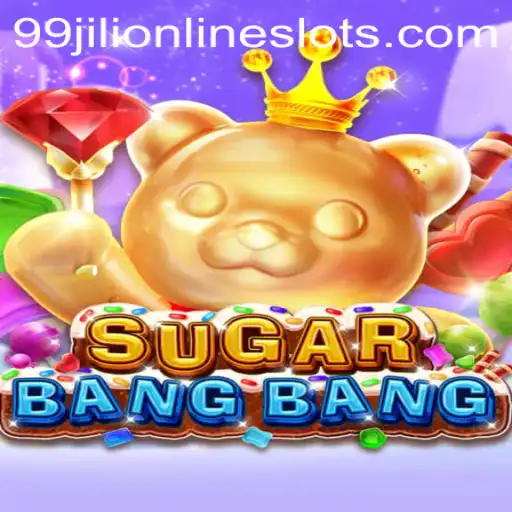 Exploring the World of SUGARBANGBANG: The Latest Sensation with 99jili