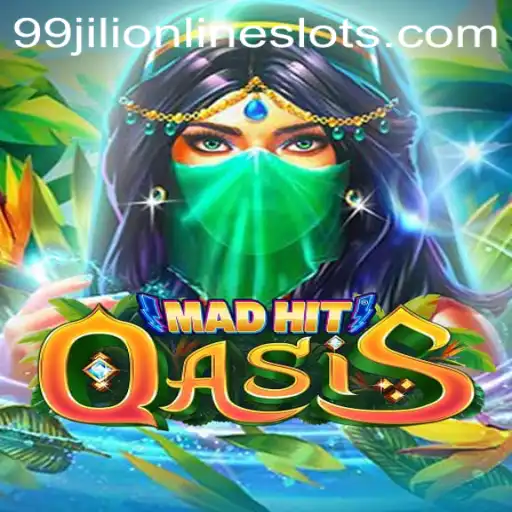 MadHitOasis: A New Gaming Adventure with 99jili